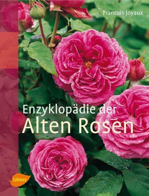 Buchcover: Enzyklopädie der Alten Rosen