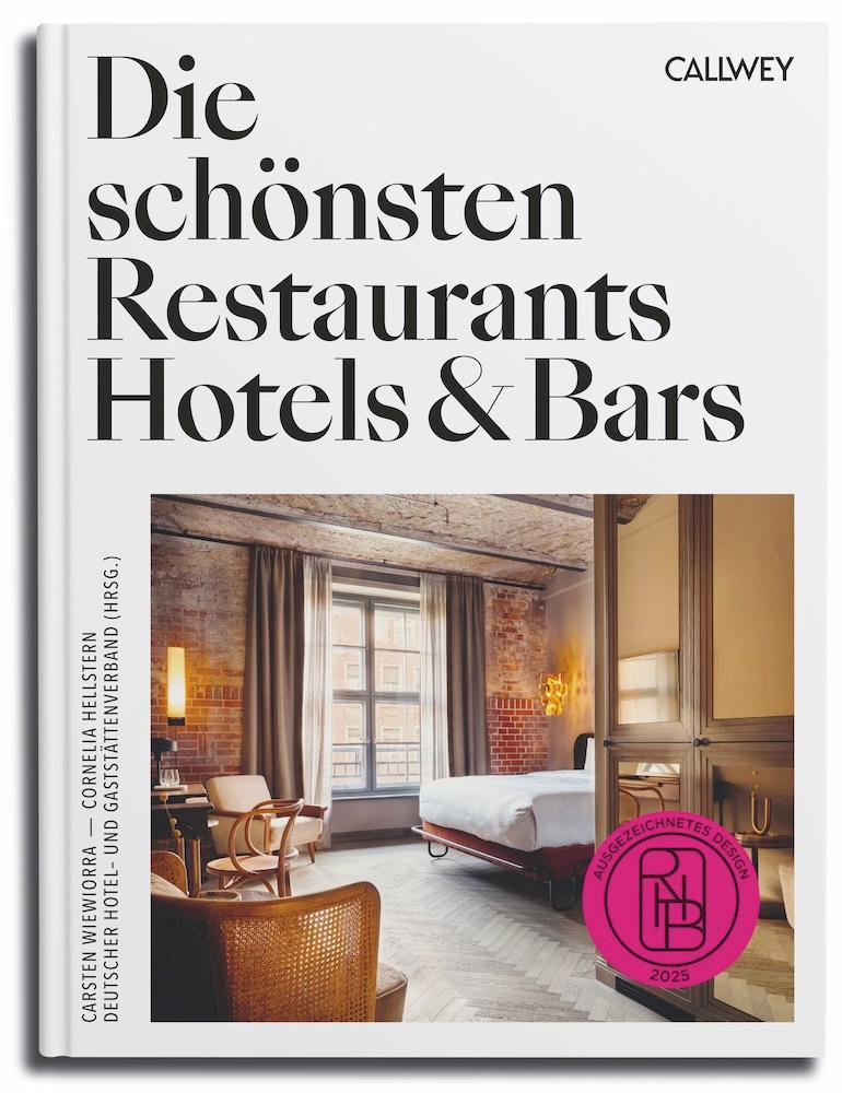 Die schönsten Restaurants, Hotels & Bars 2025: Ausgezeichnetes Design