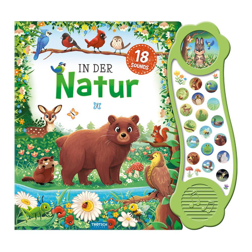 TRÖTSCH - Soundbuch \"In der Natur\" | Interaktives Soundbuch mit 18 realistischen Geräuschen aus der Natur, zauberhaften Illustrationen und eingängigen Reimen für die Kleinsten | Ab 18 Monaten