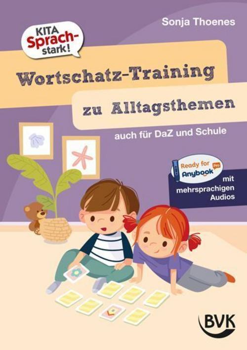 Kita Sprachstark: Wortschatz-Training zu Alltagsthemen