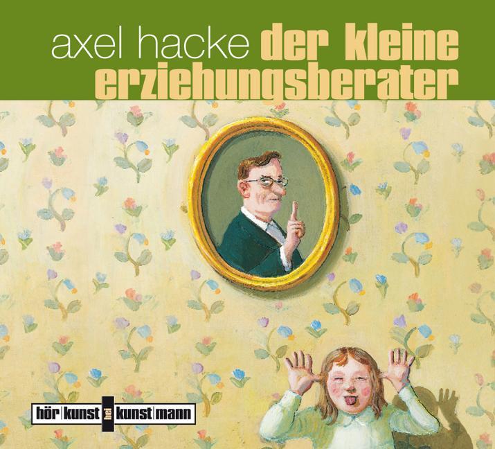 Der kleine Erziehungsberater,1 Audio-CD