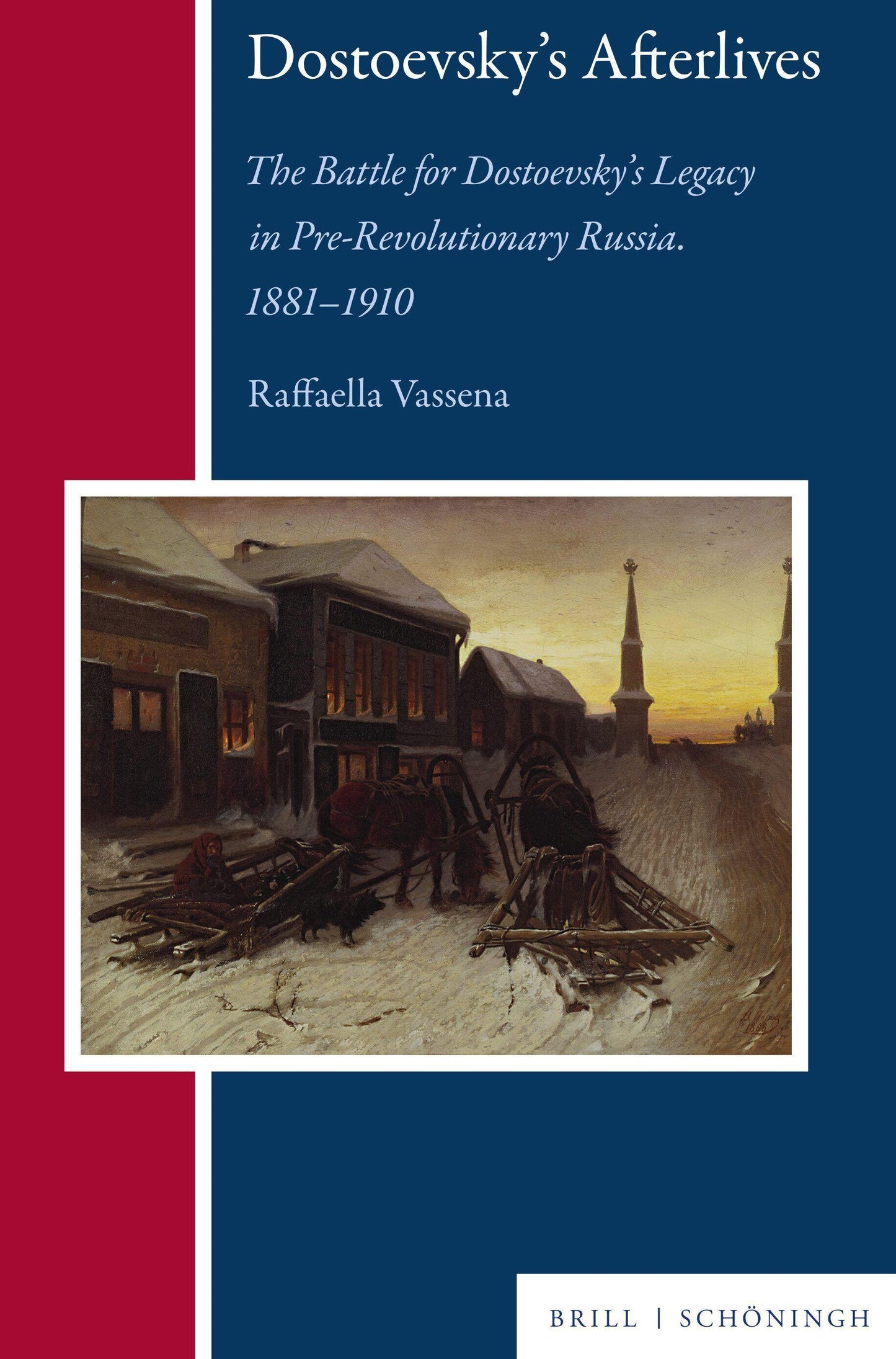 Dostoevsky's Afterlives