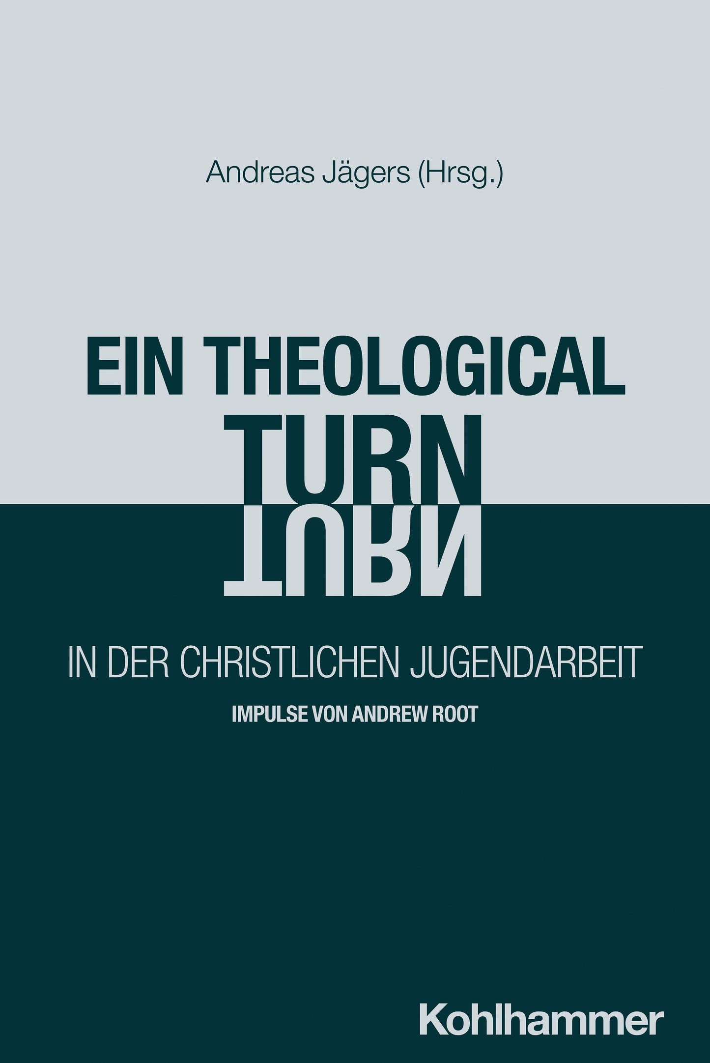 Ein \"theological turn\" in der christlichen Jugendarbeit