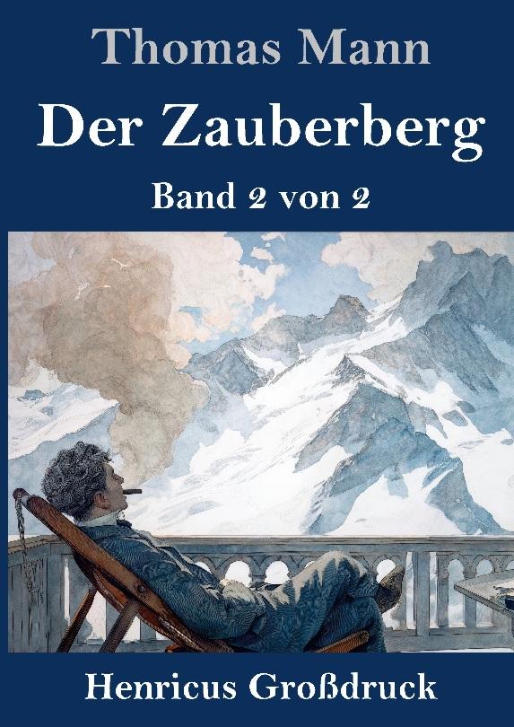 Der Zauberberg (Großdruck)