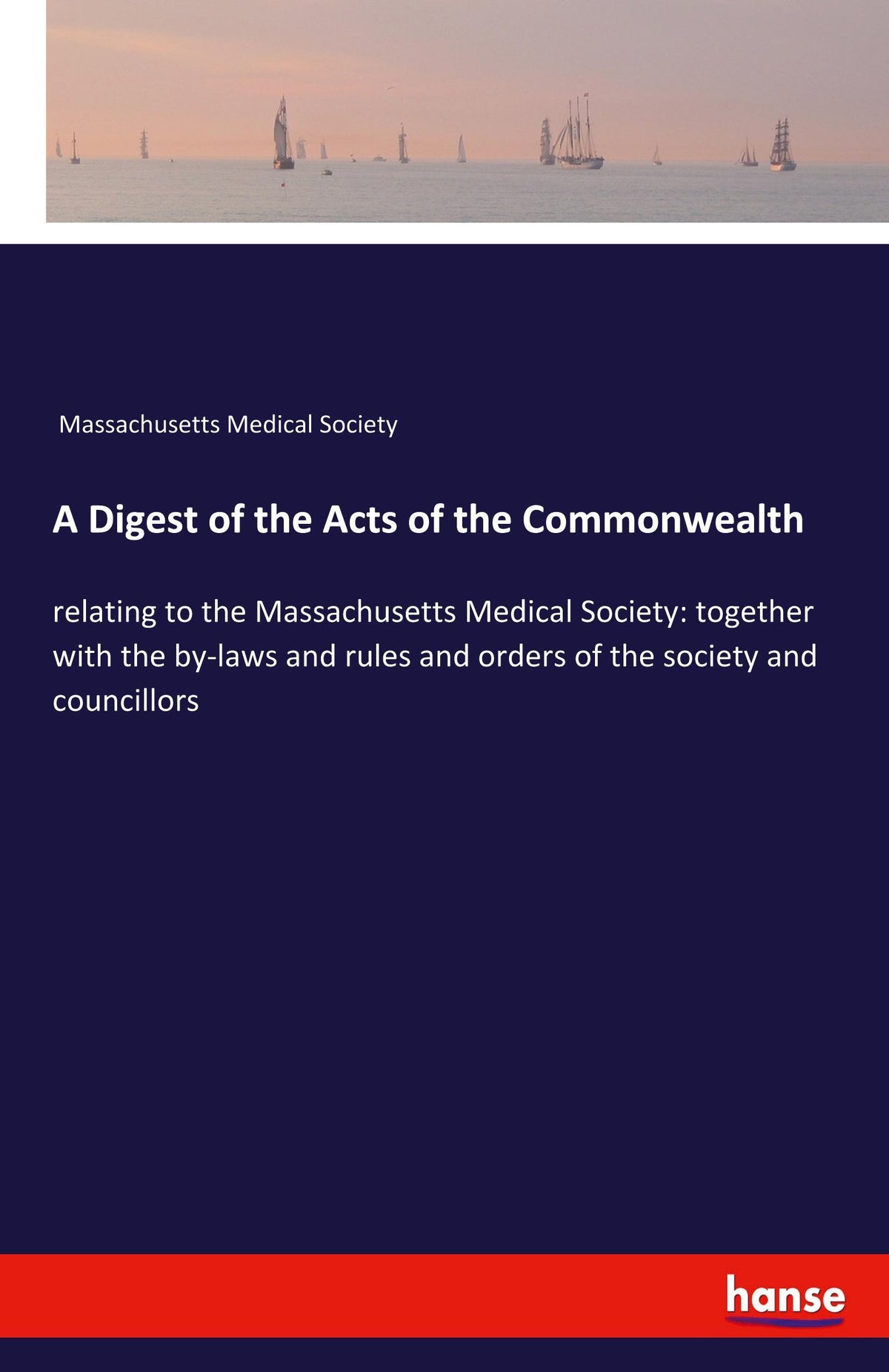 Buchcover: A Digest of the Acts of the Commonwealth
