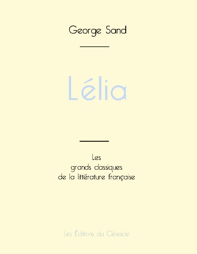 Lélia de George Sand (édition grand format)