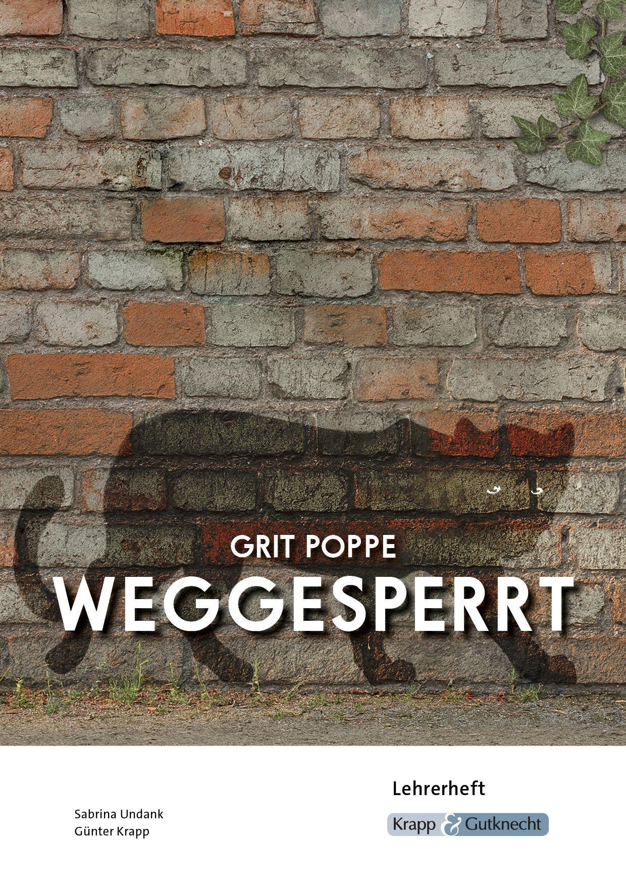 Weggesperrt - Grit Poppe - Lehrerheft (BaWü 2027)