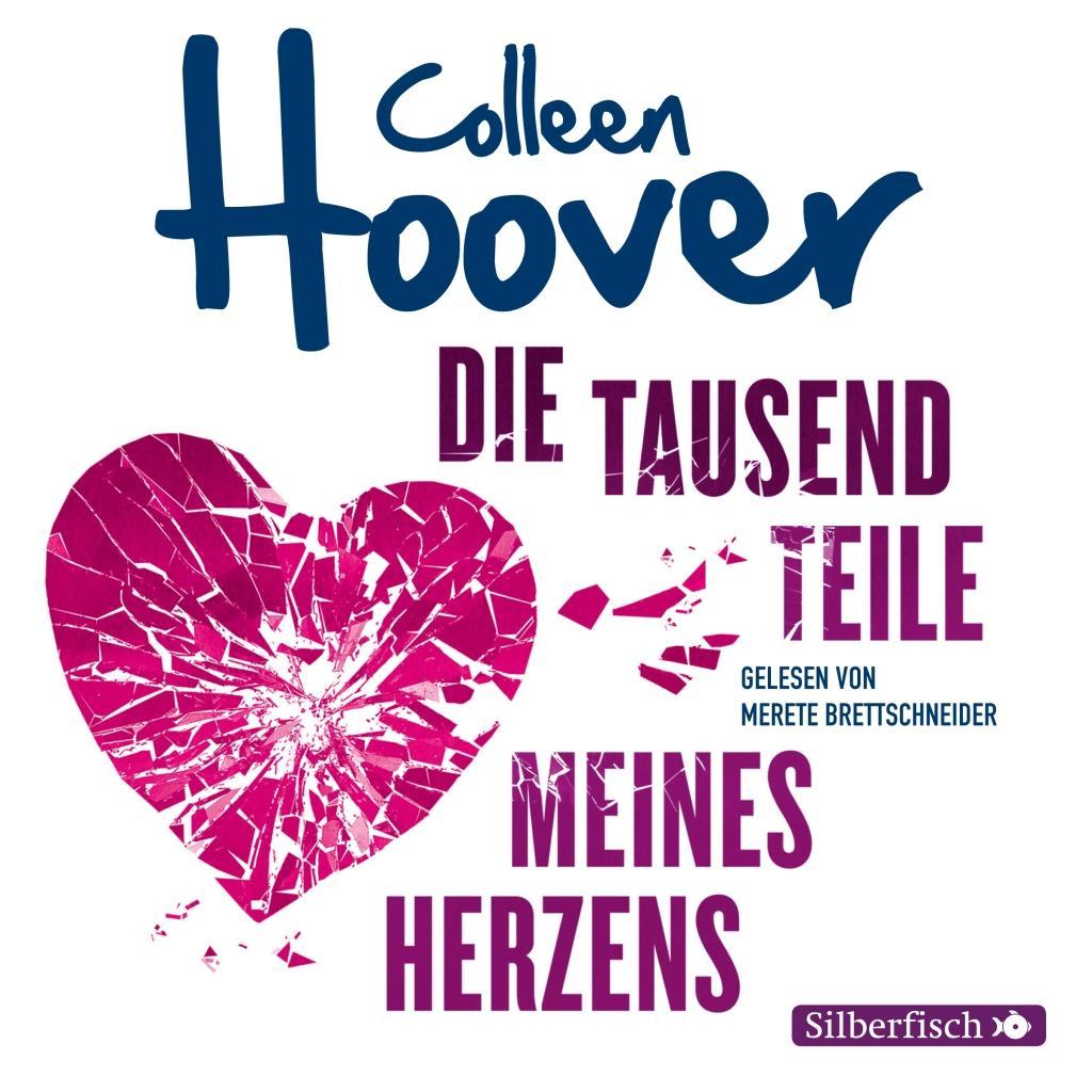 Die tausend Teile meines Herzens,2 Audio-CD, 2 MP3