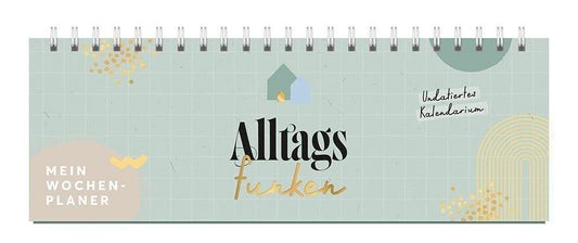 Mein Wochenplaner - Alltagsfunken