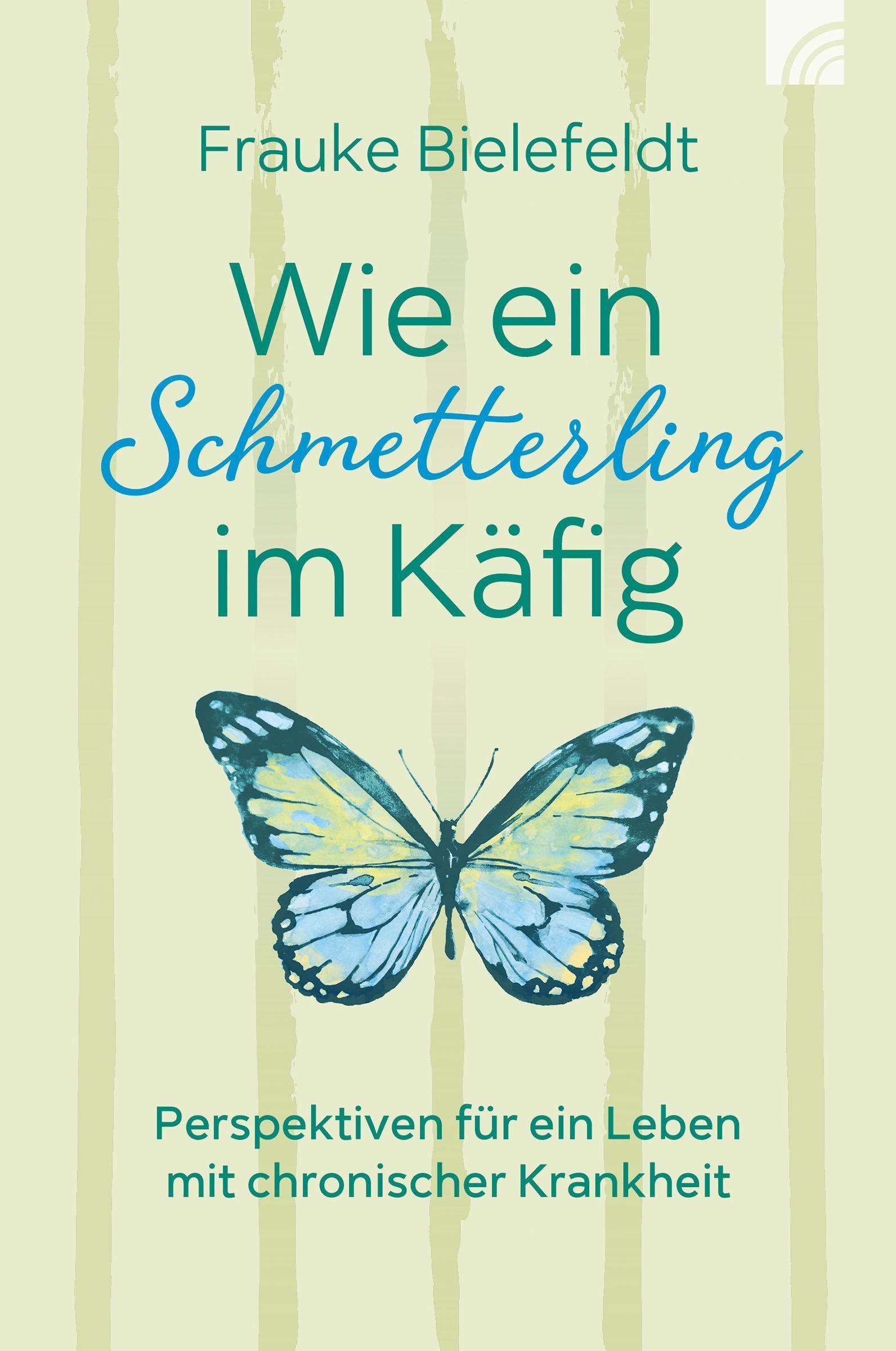 Buchcover: Wie ein Schmetterling im Käfig