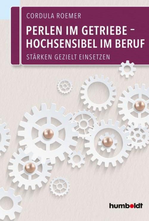 Buchcover: Perlen im Getriebe - Hochsensibel im Beruf