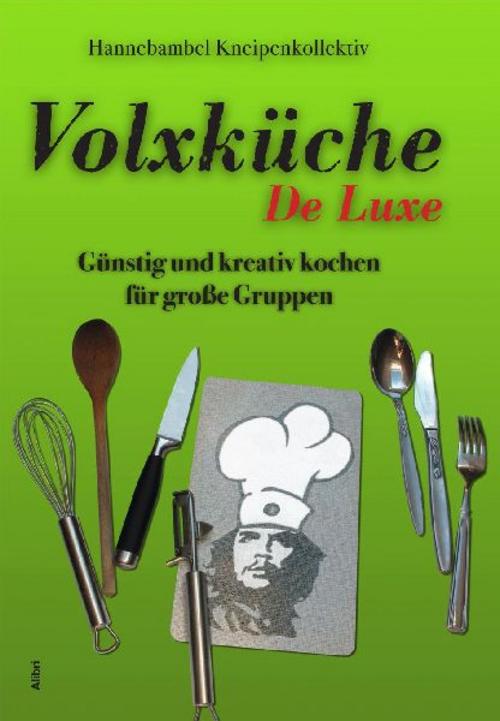 Buchcover: Volxküche De Luxe