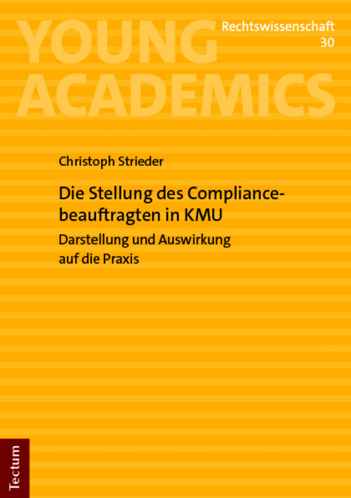 Die Stellung des Compliancebeauftragten in KMU