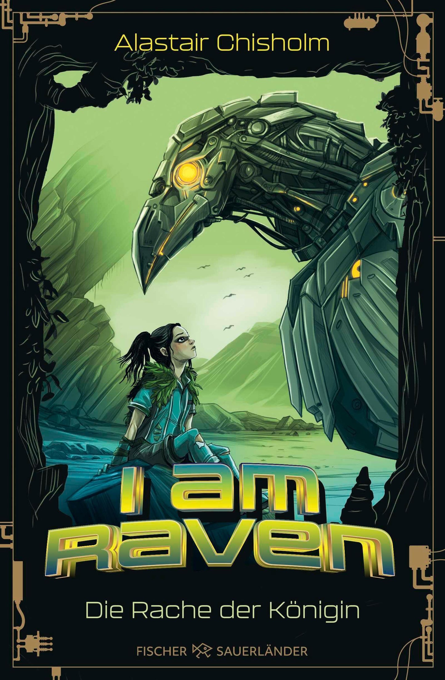 I am Raven - Die Rache der Königin.