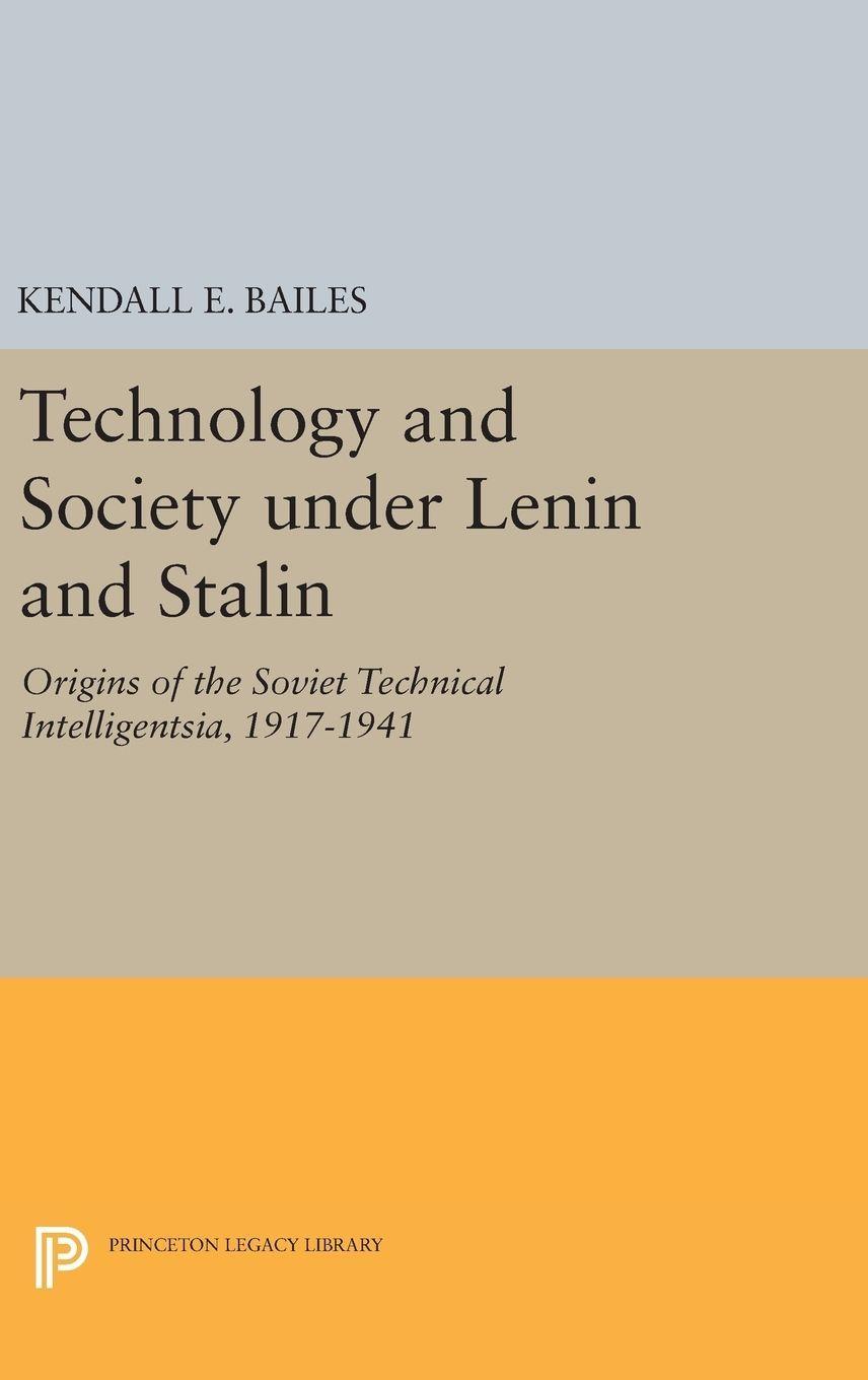 Technology and Society under Lenin and Stalin