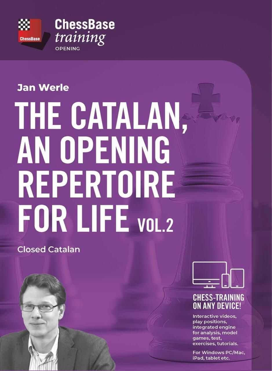 The Catalan, an opening repertoire for life - Vol. 2