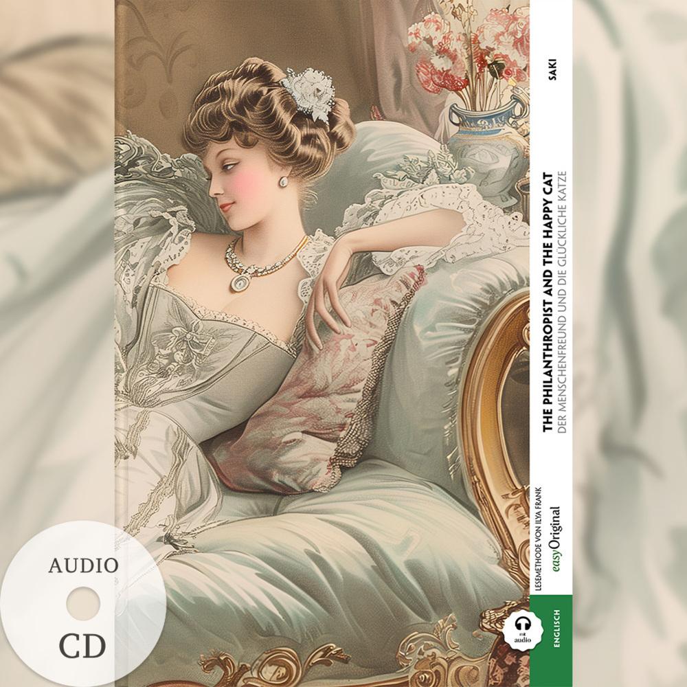 The Philanthropist and the Happy Cat / Der Menschenfreund und die glückliche Katze (Buch + Audio-CD) - Frank-Lesemethode - Kommentierte zweisprachige Ausgabe Englisch-Deutsch, m. 1 Audio-CD, m. 1 Audio, m. 1 Audio