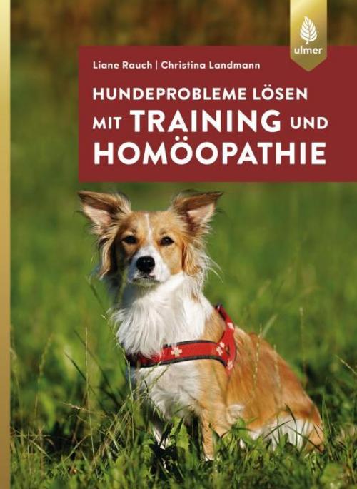Buchcover: Hundeprobleme lösen mit Training und Homöopathie