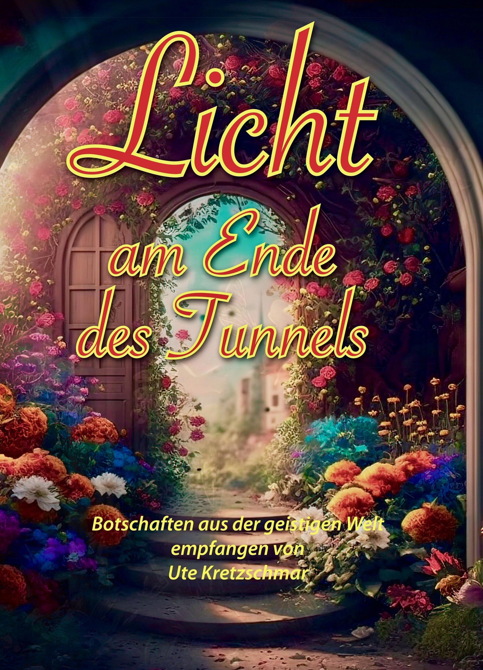 Buchcover: Licht am Ende des Tunnels