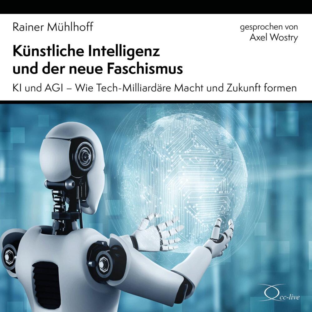 Künstliche Intelligenz und der neue Faschismus