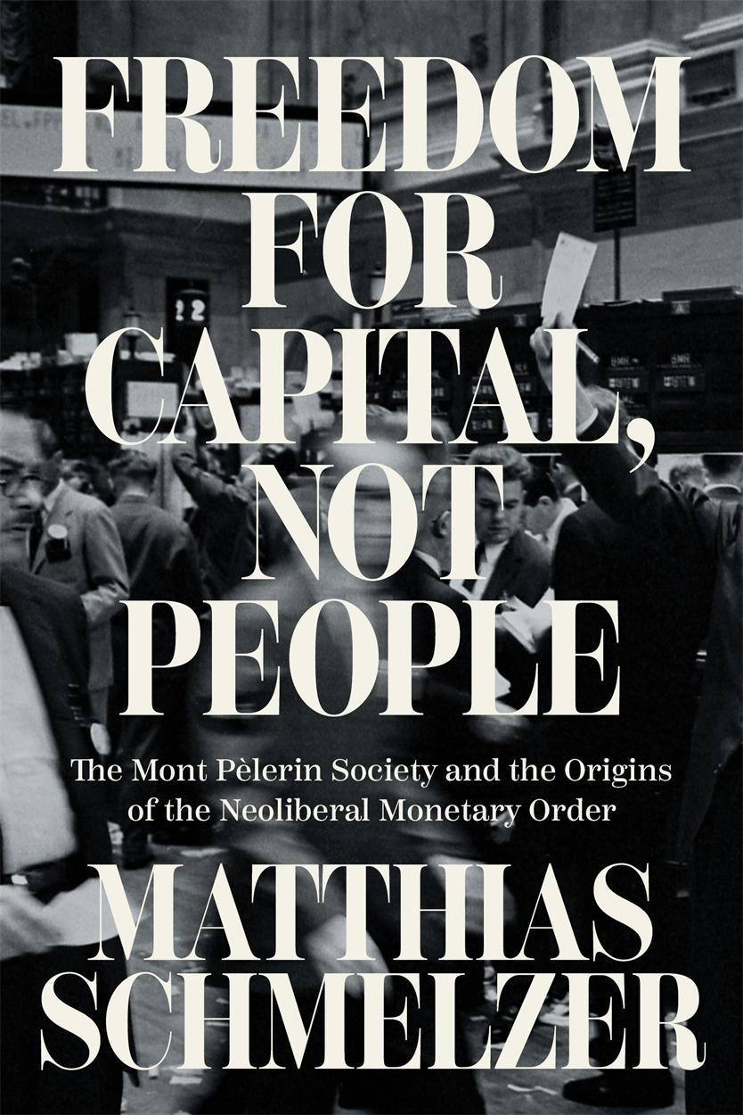 Freedom for Capital, Not People