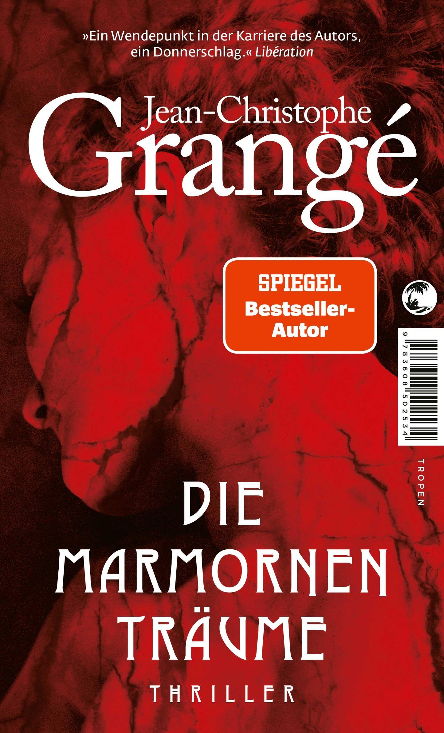Grangé, Jean-Christophe/Die marmornen Träume