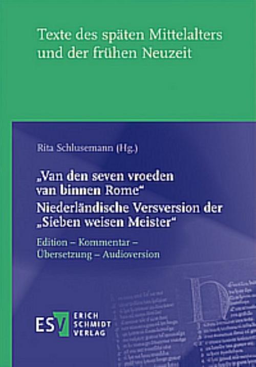 \"Van den seven vroeden van binnen Rome\" - - Niederländische Versversion der \"Sieben weisen Meister\"