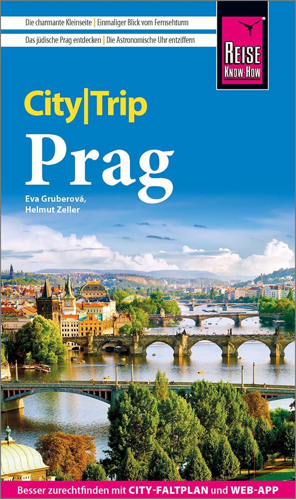 Zeller, Helmut/Reise Know-How CityTrip Prag