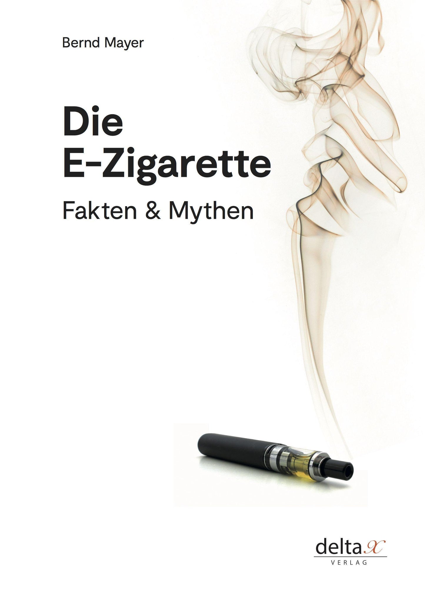 Buchcover: Die E-Zigarette