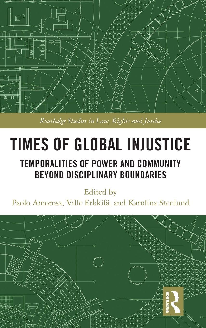 Times of Global Injustice