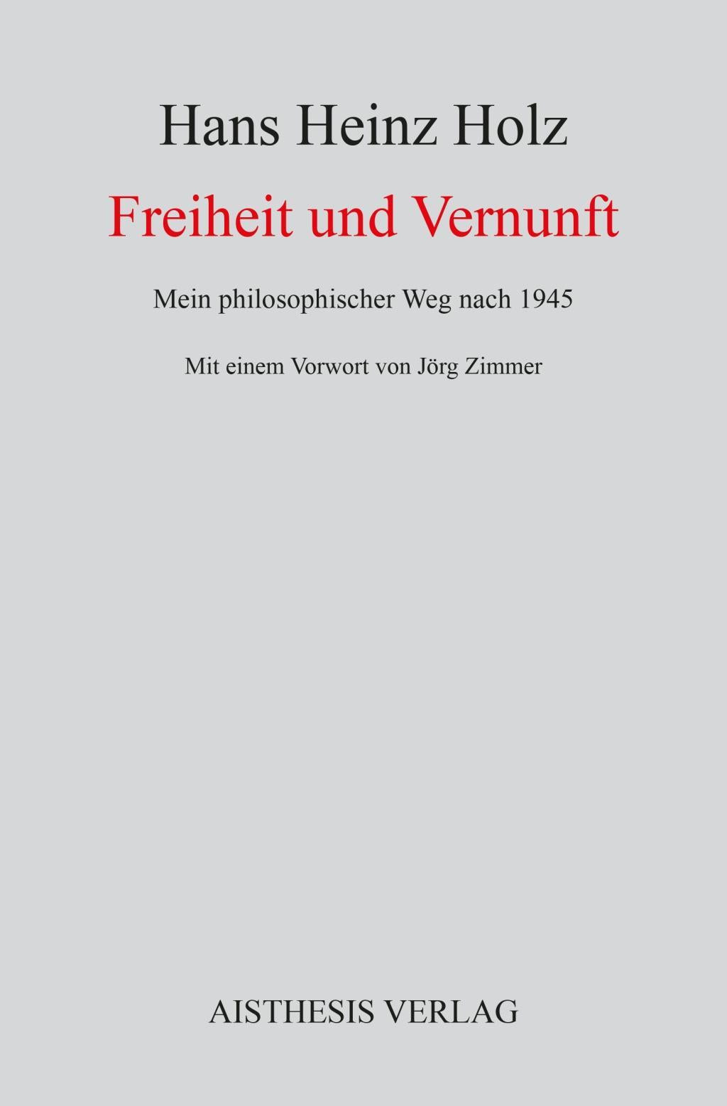 Freiheit und Vernunft