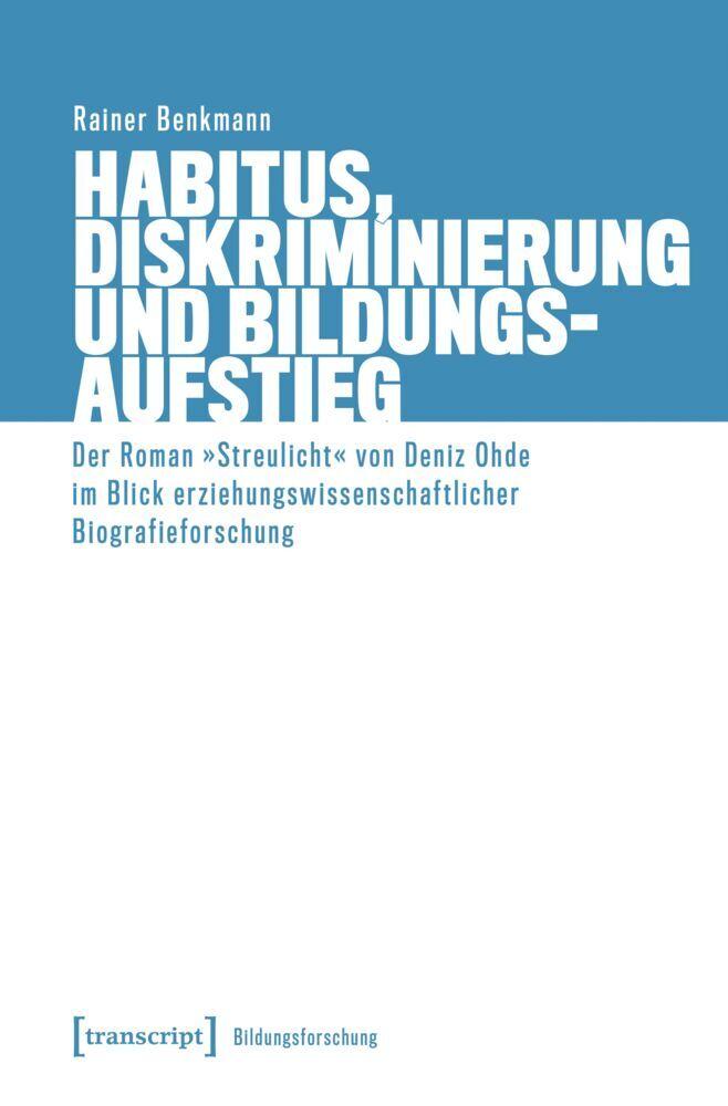 Habitus, Diskriminierung und Bildungsaufstieg