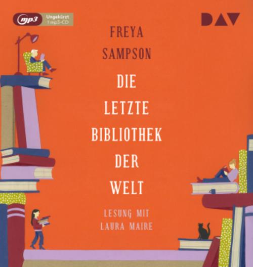 Die letzte Bibliothek der Welt,1 Audio-CD, 1 MP3