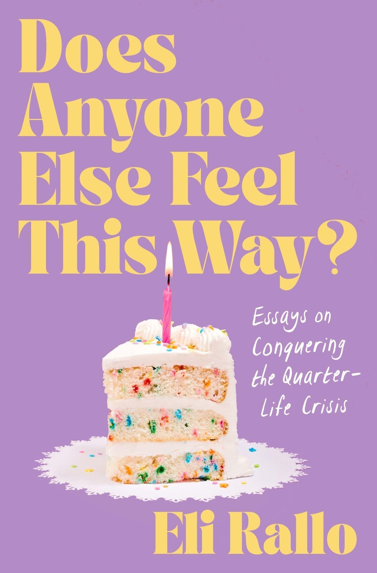 Buchcover: Does Anyone Else Feel This Way?