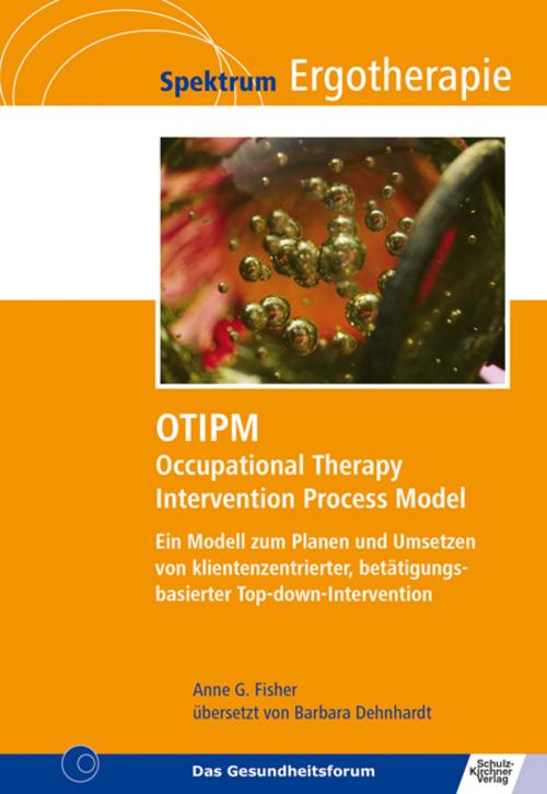 Buchcover: OTIPM Occupational Therapy Intervention Process Model