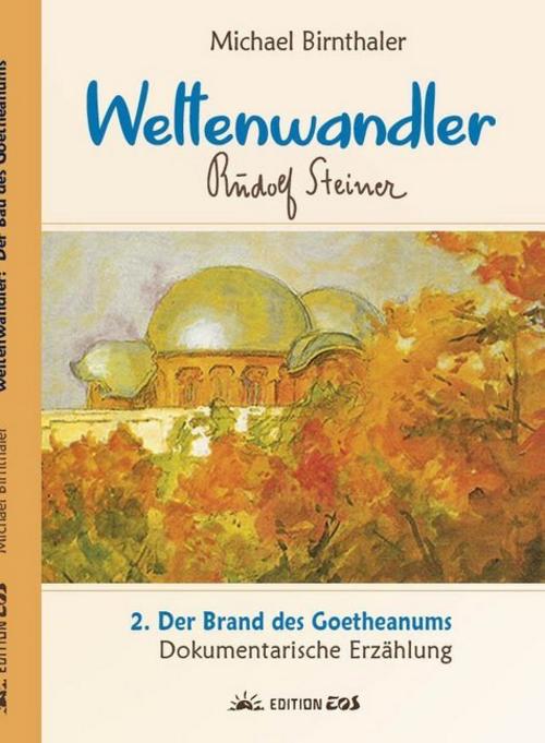 Der Brand des Goetheanums