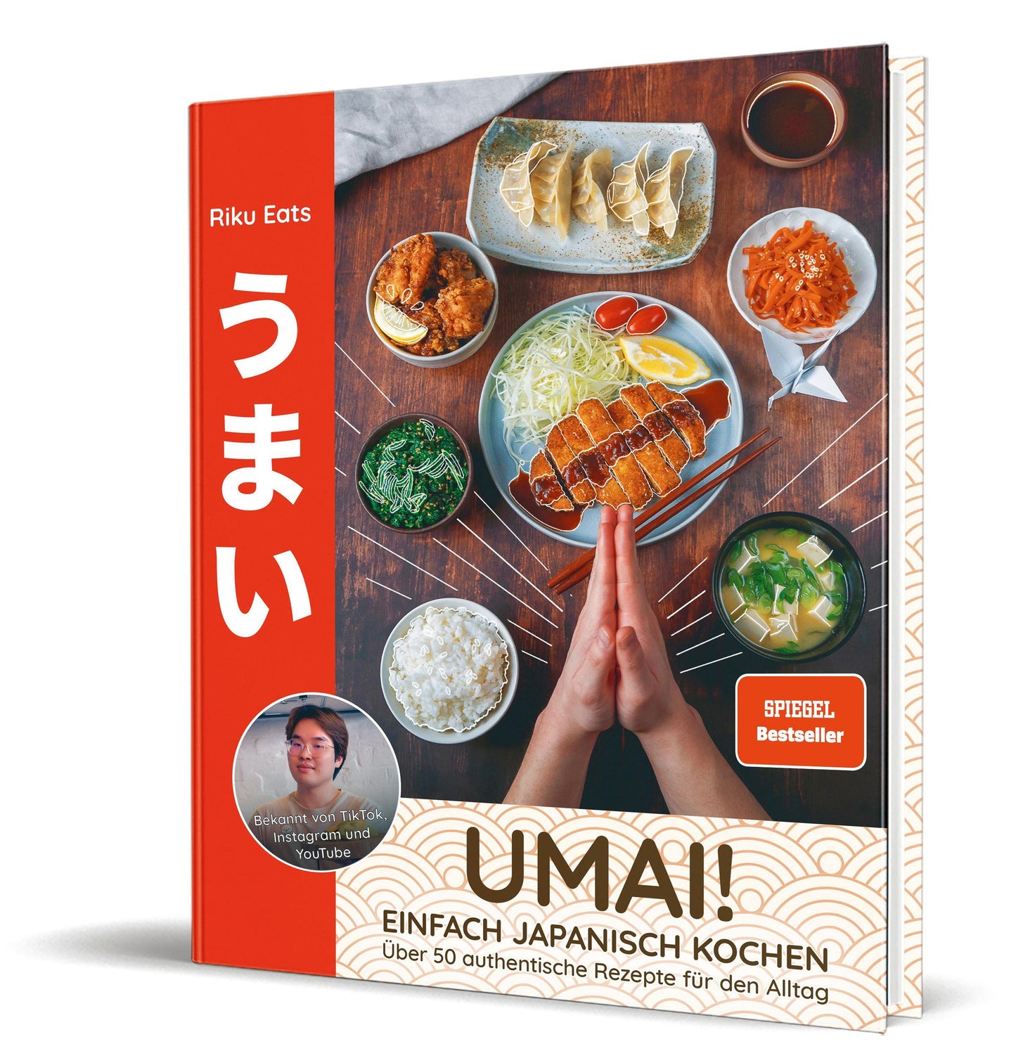 Umai! Einfach japanisch kochen: 50 authentische Rezepte für den Alltag von Riku Eats