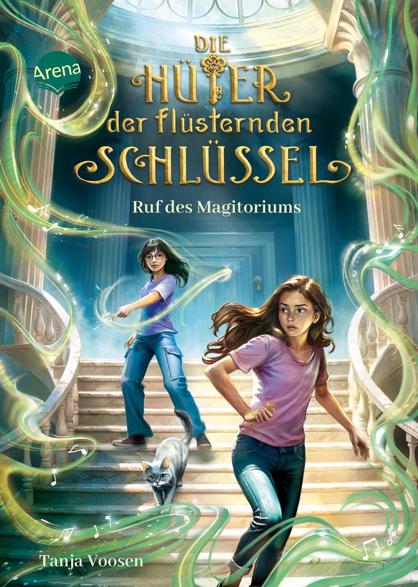 Voosen, Tanja/Die Hüter der flüsternden Schlüssel (2). Ruf des Magitoriums