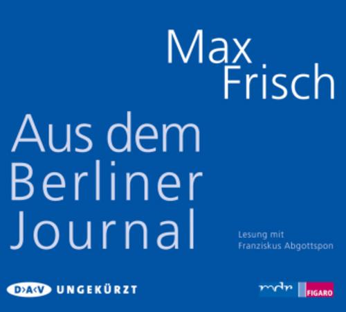 Aus dem Berliner Journal,3 Audio-CD