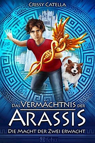 Das Vermächtnis der Arassis, Die Macht der Zwei erwacht