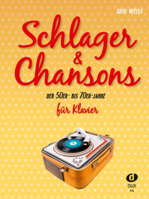 Schlager & Chansons der 50er- bis 70er- Jahre
