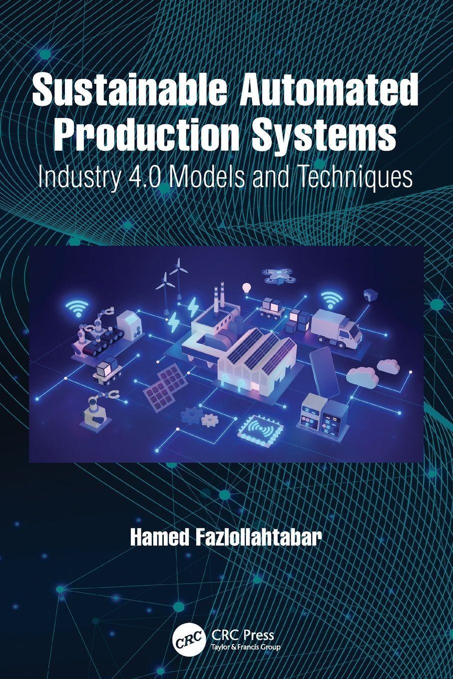 Sustainable Automated Production Systems