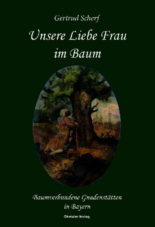 Buchcover: Unsere Liebe Frau im Baum