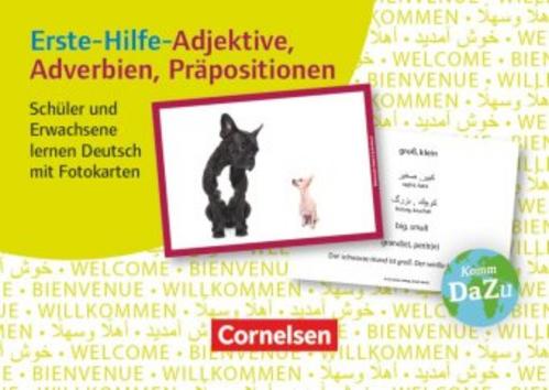 Erste-Hilfe-Adjektive, Adverbien, Präpositionen: Schüler und Erwachsene lernen Deutsch mit Fotokarten
