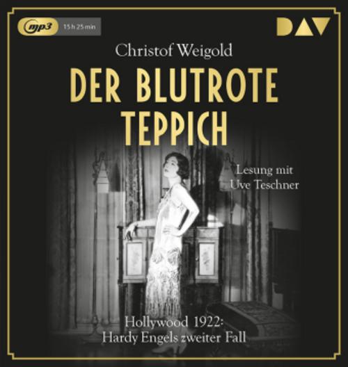 Der blutrote Teppich. Hollywood 1922: Hardy Engels zweiter Fall,2 Audio-CD, 2 MP3