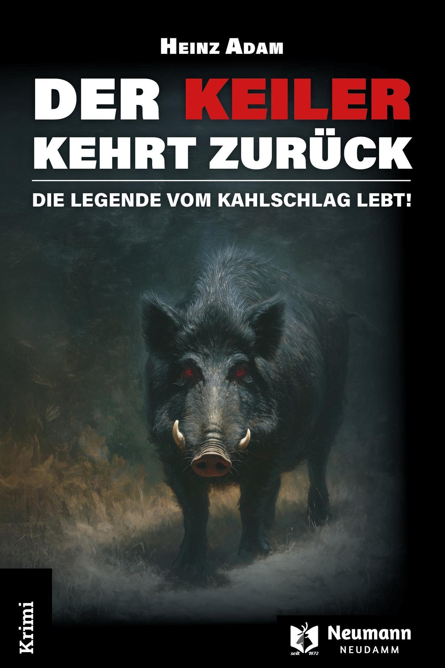 Der Keiler kehrt zurück