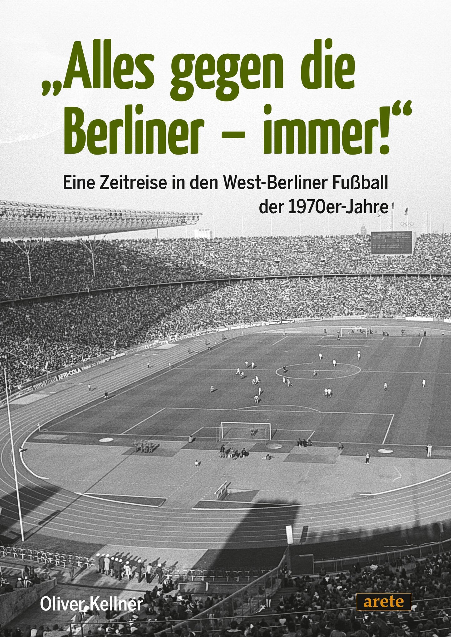 \"Alles gegen die Berliner - immer!\"