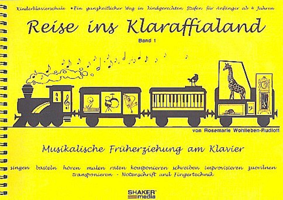 Reise ins Klaraffialand. Bd.1