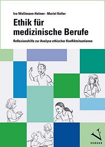 Buchcover: Ethik für medizinische Berufe