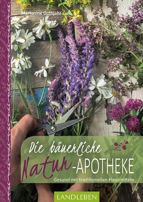 Buchcover: Die bäuerliche Naturapotheke